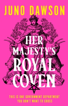 HMRC Book 1 Her Majesty's Royal Coven (HMRC, Book 1) - Juno Dawson (Hardback) 21-07-2022 