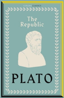 Collins Classics  Republic (Collins Classics) - Plato (Paperback) 16-09-2021 