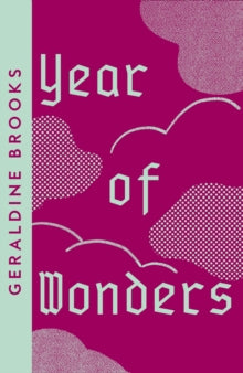Collins Modern Classics  Year of Wonders (Collins Modern Classics) - Geraldine Brooks (Paperback) 13-05-2021 