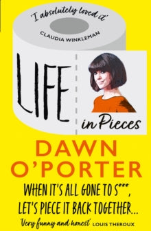 Life in Pieces - Dawn O'Porter (Paperback) 19-08-2021 