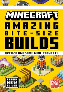 Minecraft Amazing Bite Size Builds - Mojang AB (Hardback) 12-05-2022 