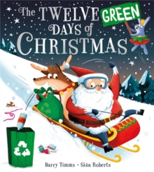 The Twelve Green Days of Christmas - Barry Timms; Sian Roberts (Paperback) 11-11-2021 