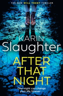 The Will Trent Series Book 11 After That Night (The Will Trent Series, Book 11) - Karin Slaughter (Hardback) 22-06-2023 