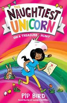 The Naughtiest Unicorn series Book 10 The Naughtiest Unicorn on a Treasure Hunt (The Naughtiest Unicorn series, Book 10) - Pip Bird; David O'Connell (Paperback) 03-02-2022 