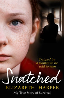 Snatched - Elizabeth Harper (Paperback) 31-03-2022 