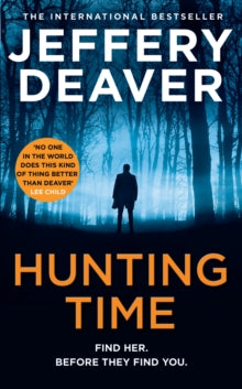 Colter Shaw Thriller Book 4 Hunting Time (Colter Shaw Thriller, Book 4) - Jeffery Deaver (Paperback) 16-03-2023 