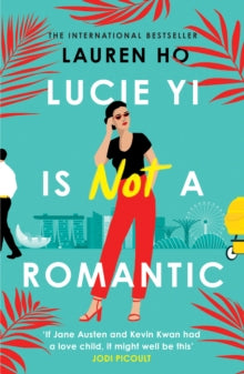 Lucie Yi Is Not A Romantic - Lauren Ho (Paperback) 23-06-2022 