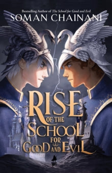 The School for Good and Evil  Rise of the School for Good and Evil (The School for Good and Evil) - Soman Chainani (Paperback) 31-05-2022 