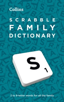 SCRABBLE (TM) Family Dictionary: The family-friendly SCRABBLE (TM) dictionary - Collins Scrabble (Paperback) 12-05-2022 