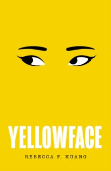 Yellowface - Rebecca F Kuang (Hardback) 25-05-2023 
