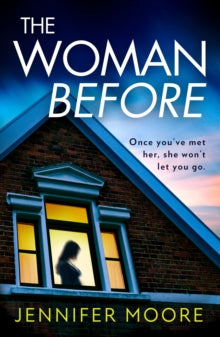 The Woman Before - Jennifer Moore (Paperback) 15-09-2022 
