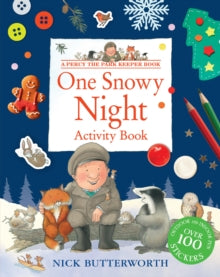 Percy the Park Keeper  One Snowy Night Activity Book (Percy the Park Keeper) - Nick Butterworth (Paperback) 29-09-2022 
