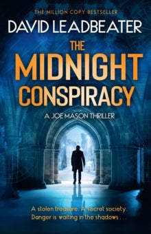 Joe Mason Book 3 The Midnight Conspiracy (Joe Mason, Book 3) - David Leadbeater (Paperback) 13-04-2023 
