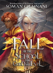 The School for Good and Evil  Fall of the School for Good and Evil (The School for Good and Evil) - Soman Chainani (Paperback) 11-05-2023 