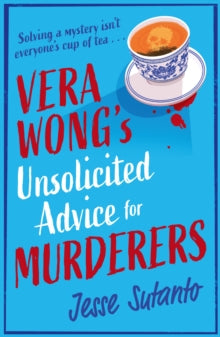Vera Wong's Unsolicited Advice for Murderers - Jesse Sutanto (Paperback) 16-03-2023 