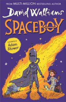 SPACEBOY - David Walliams; Adam Stower (Paperback) 09-11-2023 