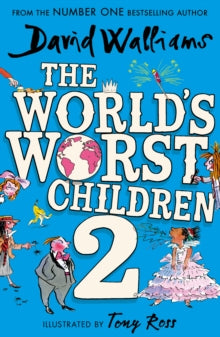 The World's Worst Children 2 - David Walliams; Tony Ross (Paperback) 13-04-2023 