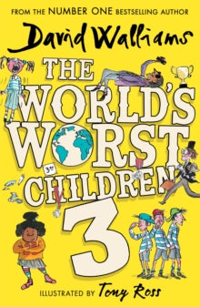 The World's Worst Children 3 - David Walliams; Tony Ross (Paperback) 25-05-2023 