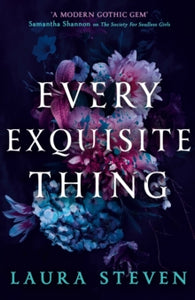 Every Exquisite Thing - Laura Steven (Paperback) 14-09-2023 