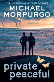 Private Peaceful - Michael Morpurgo (Paperback) 03-08-2023 