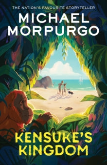 Kensuke's Kingdom - Michael Morpurgo (Paperback) 03-08-2023 