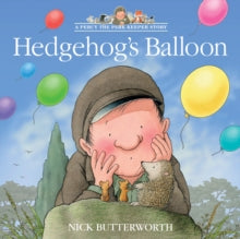 A Percy the Park Keeper Story  Hedgehog's Balloon (A Percy the Park Keeper Story) - Nick Butterworth (Paperback) 01-02-2024 