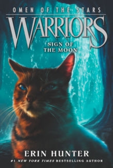 Warriors: Omen of the Stars 4 Warriors: Omen of the Stars #4: Sign of the Moon - Erin Hunter; Owen Richardson; Allen Douglas (Paperback) 03-12-2015 