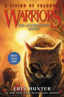 Warriors: A Vision of Shadows 1 Warriors: A Vision of Shadows #1: The Apprentice's Quest - Erin Hunter (Paperback) 18-05-2017 