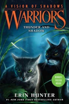 Warriors: A Vision of Shadows 2 Warriors: A Vision of Shadows #2: Thunder and Shadow - Erin Hunter (Paperback) 14-12-2017 
