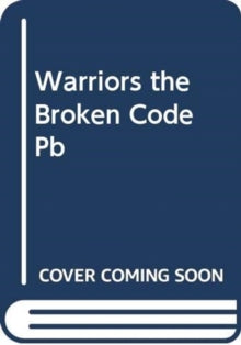 Warriors: The Broken Code 3 Warriors: The Broken Code #3: Veil of Shadows - Erin Hunter (Paperback) 13-05-2021 