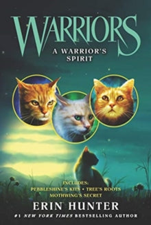 Warriors Novella  Warriors: A Warrior's Spirit - Erin Hunter (Paperback) 28-05-2020 