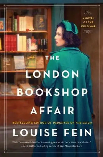 The London Bookshop Affair: A Novel of the Cold War - Louise Fein (Paperback) 29-02-2024 