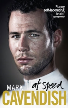 At Speed - Mark Cavendish (Paperback) 08-05-2014 