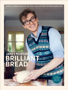 Brilliant Bread - James Morton (Hardback) 29-08-2013 