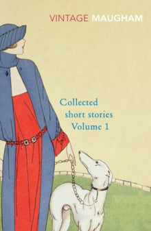 Maugham Short Stories  Collected Short Stories Volume 1 - W. Somerset Maugham (Paperback) 07-12-2000 