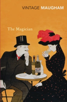 The Magician - W. Somerset Maugham (Paperback) 02-11-2000 