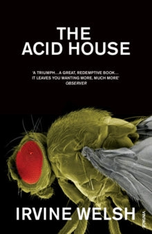 The Acid House - Irvine Welsh (Paperback) 20-04-1995 