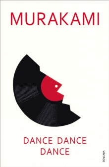 Dance Dance Dance - Haruki Murakami (Paperback) 07-02-2002 
