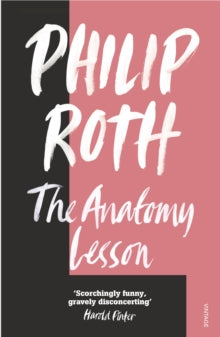 The Anatomy Lesson - Philip Roth (Paperback) 05-10-1995 