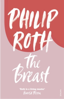 The Breast - Philip Roth (Paperback) 20-07-1995 