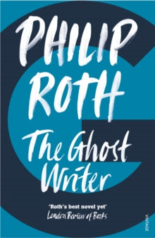 The Ghost Writer - Philip Roth (Paperback) 02-06-2005 