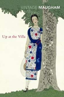 Up At The Villa - W. Somerset Maugham (Paperback) 02-12-2004 
