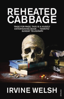 Reheated Cabbage - Irvine Welsh (Paperback) 05-08-2010 