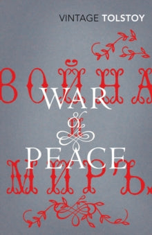 War and Peace - Leo Tolstoy; Larissa Volokhonsky; Richard Pevear (Paperback) 06-08-2009 