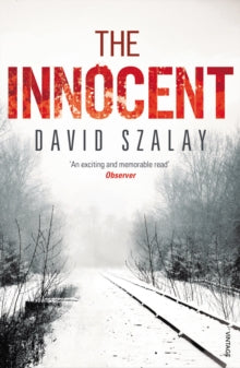 The Innocent - David Szalay (Paperback) 05-08-2010 