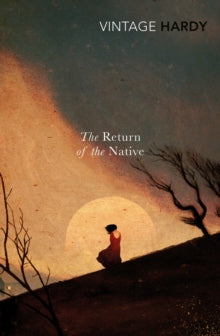 Return of the Native - Thomas Hardy (Paperback) 03-06-2010 