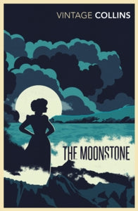 The Moonstone - Wilkie Collins; Audrey Niffenegger (Paperback) 03-09-2009 