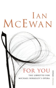 For You - Ian McEwan (Paperback) 05-06-2008 