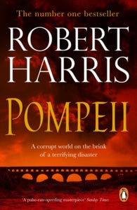 Pompeii - Robert Harris (Paperback) 01-10-2009 