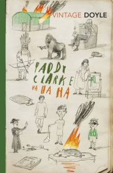 Irish Classics  Paddy Clarke Ha Ha Ha - Roddy Doyle (Paperback) 05-08-2010 